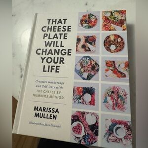 Brand New “That Cheese Plate Will Change Your Life” Book